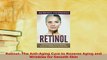 PDF  Retinol The AntiAging Cure to Reverse Aging and Wrinkles for Smooth Skin  EBook