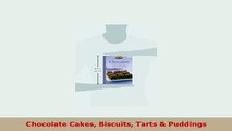 PDF  Chocolate Cakes Biscuits Tarts  Puddings Read Full Ebook