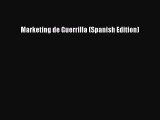 Download Marketing de Guerrilla (Spanish Edition)  EBook