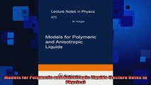 Free Full PDF Downlaod  Models for Polymeric and Anisotropic Liquids Lecture Notes in Physics Full EBook