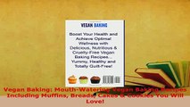 PDF  Vegan Baking MouthWatering Vegan Baking Recipes Including Muffins Breads Cakes  Cookies PDF Online