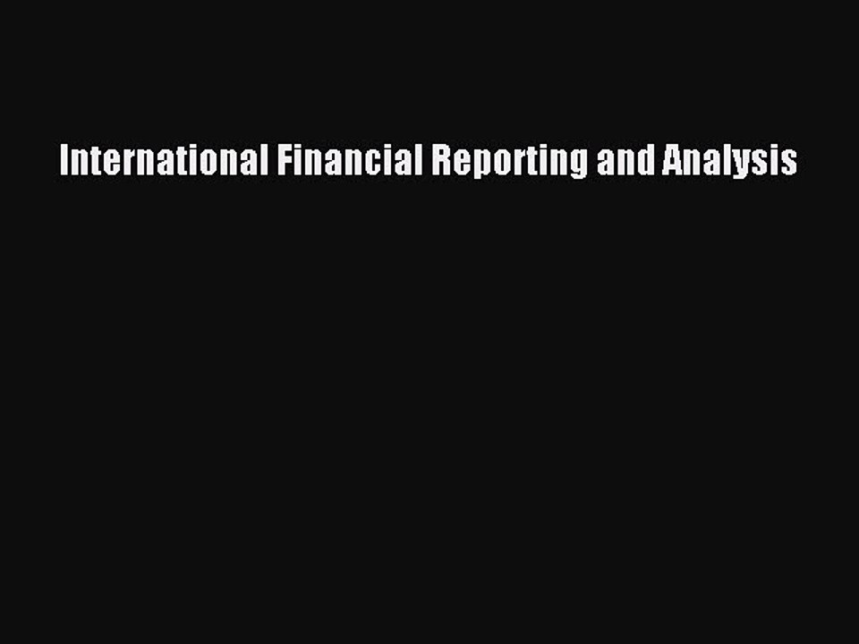 PDF International Financial Reporting and Analysis Free Books