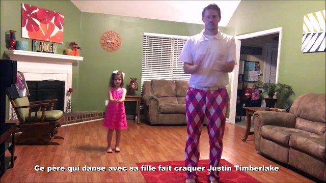 Un papa danse avec sa fille sur du Justin Timberlake et c'est trop mignon. Grand moment de bonheur