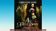 READ book  All Fall Down Tales of the Latter Kingdoms READ ONLINE