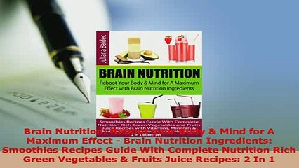 PDF  Brain Nutrition Reboot your Body  Mind for A Maximum Effect  Brain Nutrition PDF Online