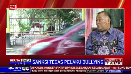 Lunch Talk: Sanksi Tegas Pelaku Bullying #4