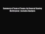 Read Summary of Team of Teams: by General Stanley McChrystal | Includes Analysis PDF Online