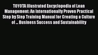 [Read book] TOYOTA Illustrated Encyclopedia of Lean Management: An Internationally Proven Practical