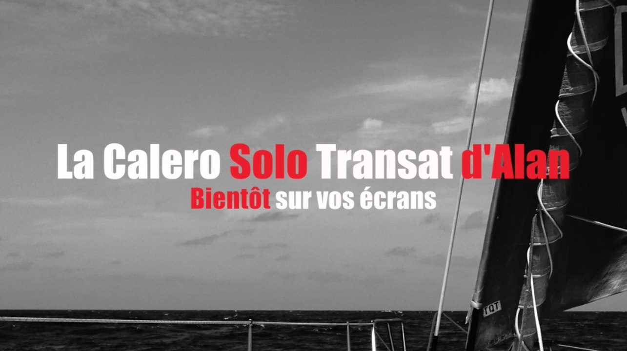 #CaleroSoloTransat | Teaser