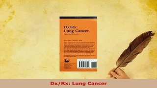 Download  DxRx Lung Cancer Download Online