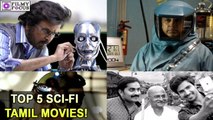 Top 5 Sci fi Tamil Movies | filmyfocus.com