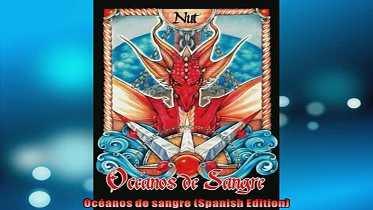 READ book  Océanos de sangre Spanish Edition READ ONLINE