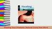 PDF  Healing Your Prostate Natural Cures that Work PDF Book Free