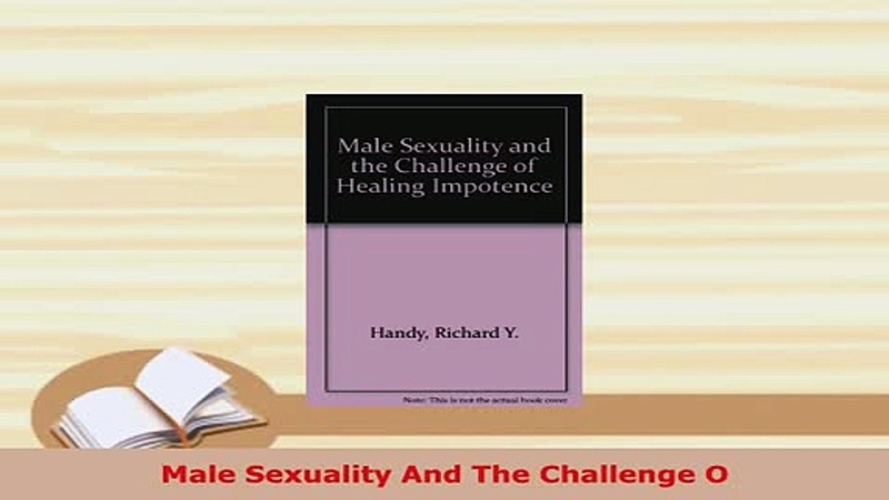 PDF  Male Sexuality And The Challenge O PDF Book Free