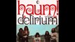 Delirium - Haum! [1972] - 45 giri