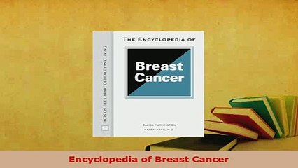 PDF  Encyclopedia of Breast Cancer Free Books