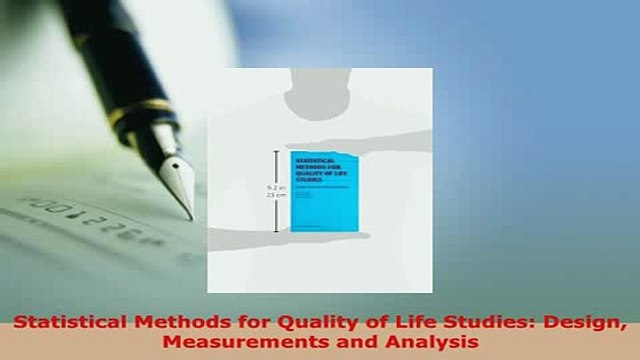 PDF Statistical Methods for Quality of Life Studies Design Measurements and Analysis Download Full Ebook