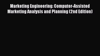 [Read book] Marketing Engineering: Computer-Assisted Marketing Analysis and Planning (2nd Edition)