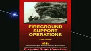 READ book  Fireground Support Operations Full Free