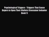 [Read book] Psychological Triggers - Triggers That Cause Buyers to Open Their Wallets (Consumer