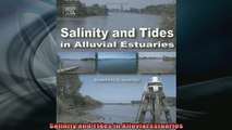 DOWNLOAD FREE Ebooks  Salinity and Tides in Alluvial Estuaries Full EBook