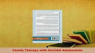 PDF  Family Therapy with Suicidal Adolescents Free Books