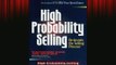 Downlaod Full PDF Free  High Probability Selling Online Free