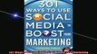 READ book  301 Ways to Use Social Media To Boost Your Marketing Full EBook