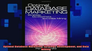 READ FREE Ebooks  Optimal Database Marketing Strategy Development and Data Mining Full Free