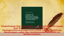 PDF  Ausschuesse fuer Vergleichs und Konkursrecht sowie fuer Buergerliche Rechtspflege   Read Online