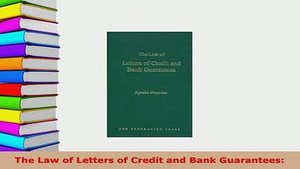 PDF  The Law of Letters of Credit and Bank Guarantees  Read Online