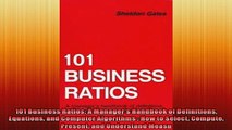 FREE DOWNLOAD  101 Business Ratios A Managers Handbook of Definitions Equations and Computer Algorithms  DOWNLOAD ONLINE