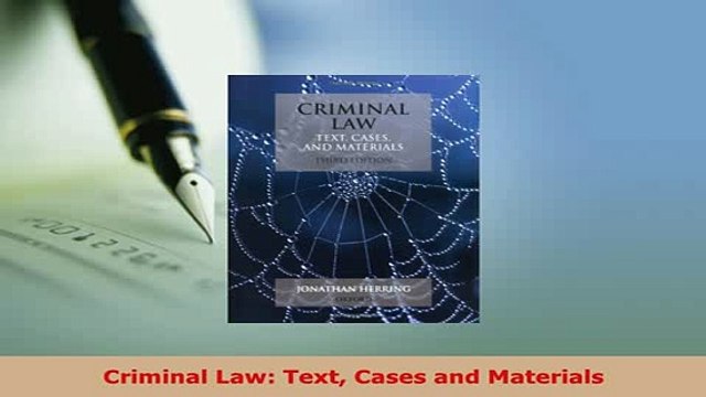 PDF Criminal Law Text Cases and Materials Read Online