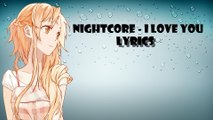 Nightcore : I Love You - Par BlockBox Music
