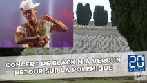 Verdun: Le concert de Black M annulé, retour sur la polémique