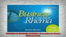 READ book  BUSINESS AT THE SPEED OF RHEMA  Economics for Young Entrepreneurs  FREE BOOOK ONLINE