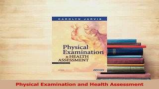 Read  Physical Examination and Health Assessment Ebook Free