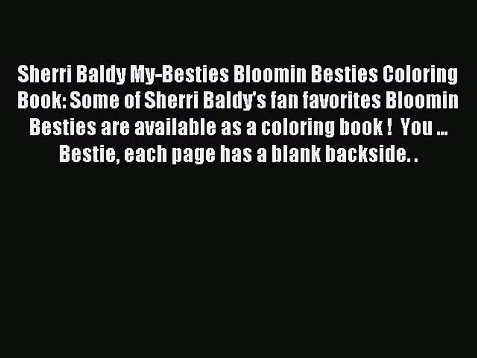 [Download PDF] Sherri Baldy My-Besties Bloomin Besties Coloring Book: Some of Sherri Baldy's