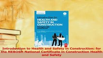 Download  Introduction to Health and Safety in Construction for the NEBOSH National Certificate in PDF Online