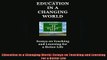 READ book  Education in a Changing World Essays on Teaching and Learning For a Better Life  FREE BOOOK ONLINE