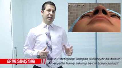 Opr. Dr. Savaş SARI Tamponsuz Doğal Burun Estetiği
