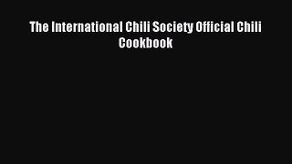 Read The International Chili Society Official Chili Cookbook Ebook Free