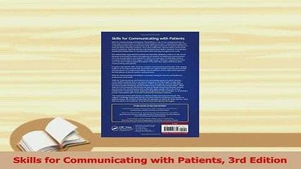 Read  Skills for Communicating with Patients 3rd Edition PDF Online