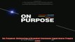 READ book  On Purpose Delivering a Branded Customer Experience People Love Full EBook