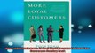 READ book  More Loyal Customers 21 Real World Lessons To Keep Your Customers Coming Back Free Online