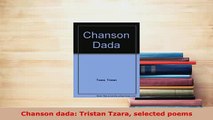 PDF  Chanson dada Tristan Tzara selected poems  EBook