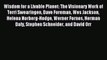 Read Wisdom for a Livable Planet: The Visionary Work of Terri Swearingen Dave Foreman Wes Jackson