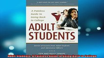 FREE PDF  Adult Students A Painless Guide to Going Back to College READ ONLINE