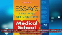 FREE DOWNLOAD  Essays That Will Get You into Medical School Essays That Will Get You IntoSeries  DOWNLOAD ONLINE