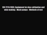 Read ISO 7224:1983 Equipment for vine cultivation and wine making - Mash pumps - Methods of